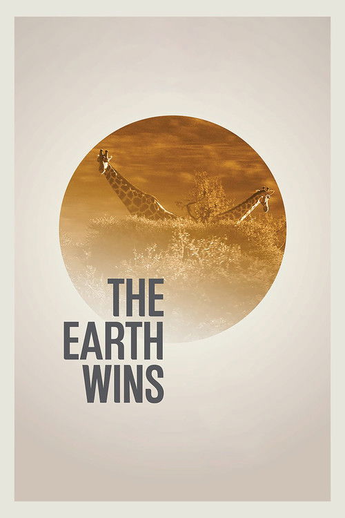 The Earth Wins (2013) poster