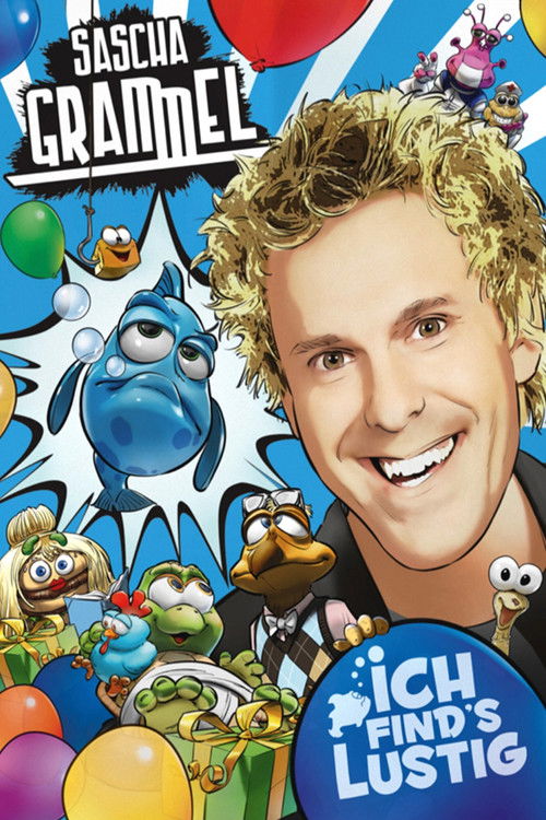 Sascha Grammel - Ich find's lustig (2016) poster