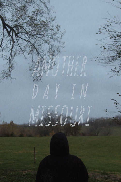 Another Day in Missouri (2021) poster
