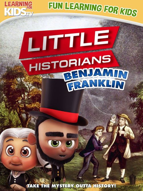 Little Historians: Benjamin Franklin (2023) poster