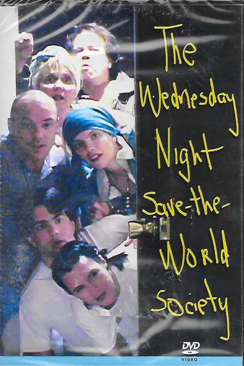 The Wednesday Night Save the World Society (2001) poster