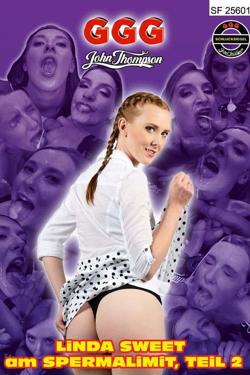 Linda Sweet - Cum Limit 2 (2019) poster