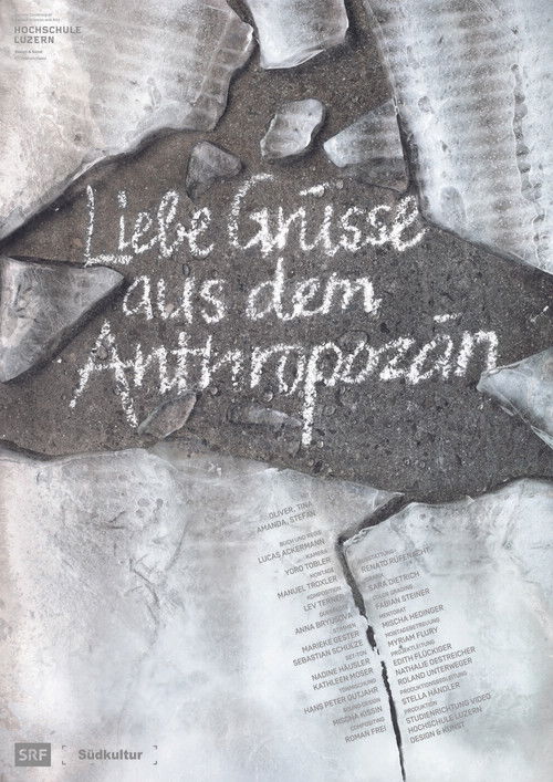 Liebe Grüsse aus dem Anthropozän (2021) poster