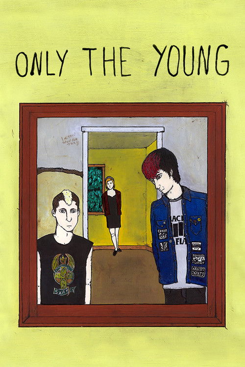 Only the Young (2012) poster