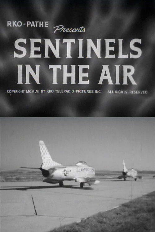 Sentinels in the Air (1956) poster