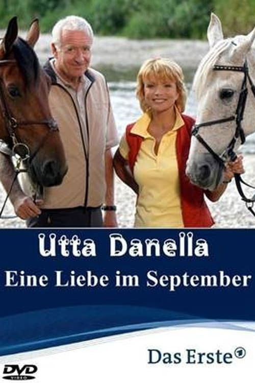 Utta Danella - Eine Liebe im September (2006) poster
