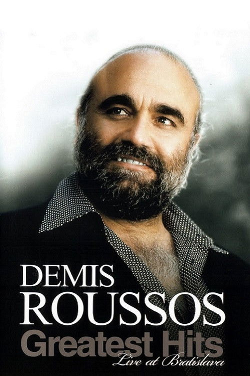 Demis Roussos: Greatest Hits Live At Bratislava (2009) poster