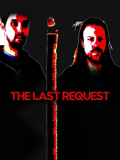 The Last Request (2019) poster