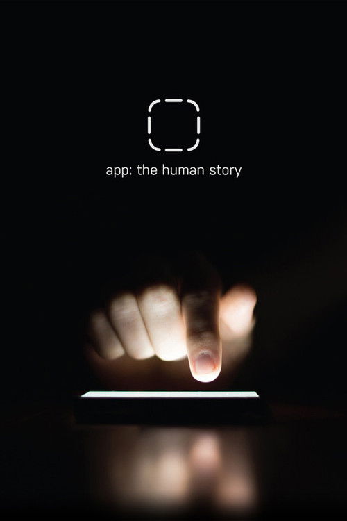 App: The Human Story (2017) poster