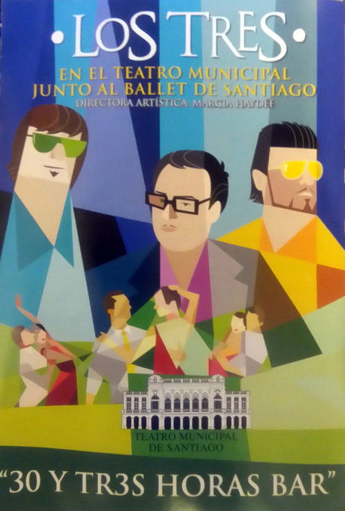 Los Tres: 30 y Tr3s Horas Bar (2009) poster