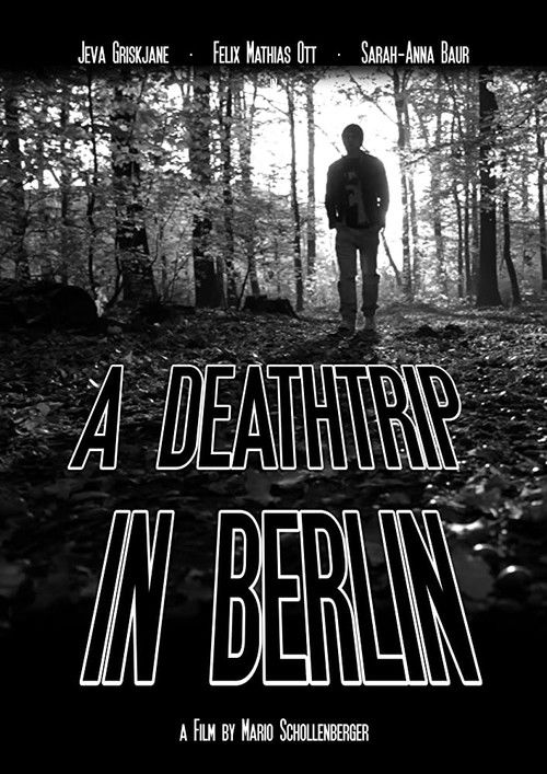 A Deathtrip in Berlin (2016) poster