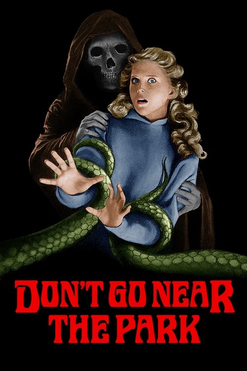 Don't Go Near the Park (1981) poster