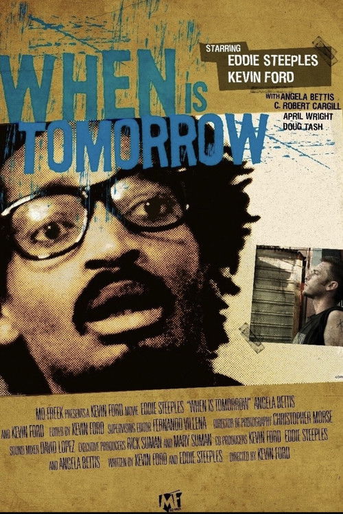 When Is Tomorrow (2007) poster