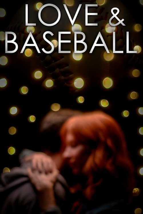 Love and Baseball (2021) poster