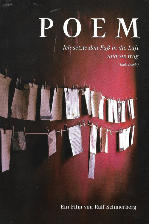 Poem: Ich setzte den Fuß in die Luft und sie trug (2003) poster
