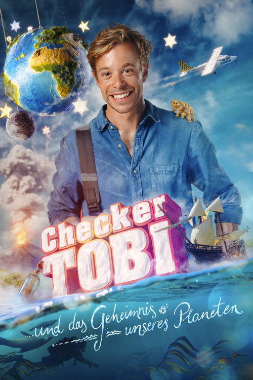 Checker Tobi und das Geheimnis unseres Planeten (2019) poster