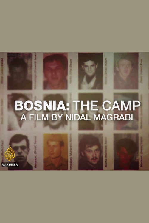 Bosnia: The Camp (2017) poster