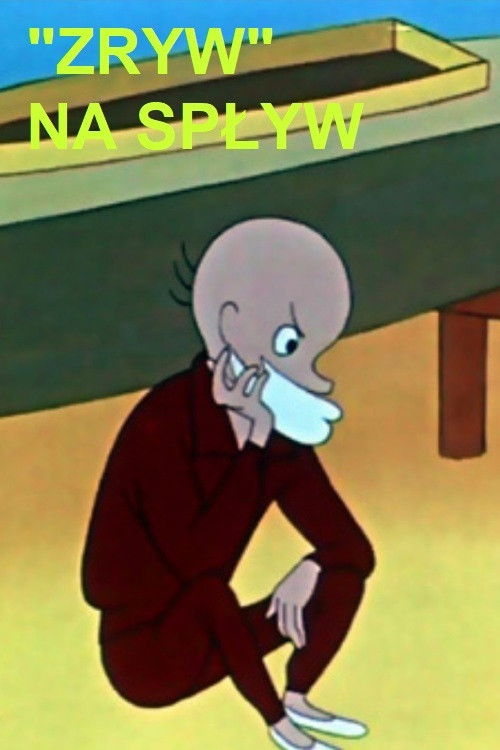 Zryw na spływ (1957) poster