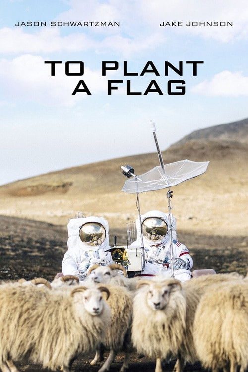 To Plant a Flag (2020) poster