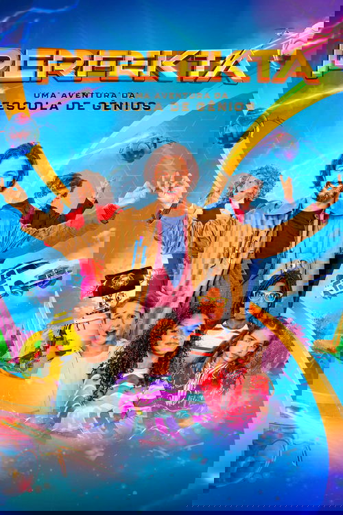 Perfekta - Uma Aventura da Escola de Gênios (2024) poster