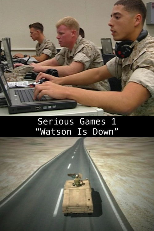 Serious Games 1 – "Watson Is Down" (2010) poster