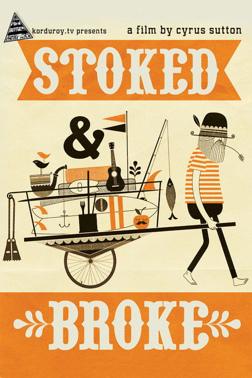 Stoked And Broke (2010) poster
