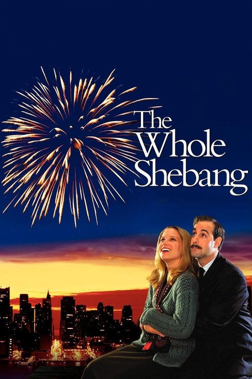 The Whole Shebang (2001) poster