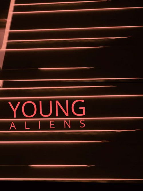 Young Aliens poster