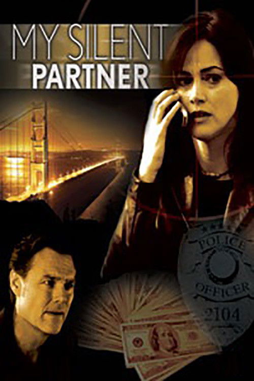 My Silent Partner (2006) poster