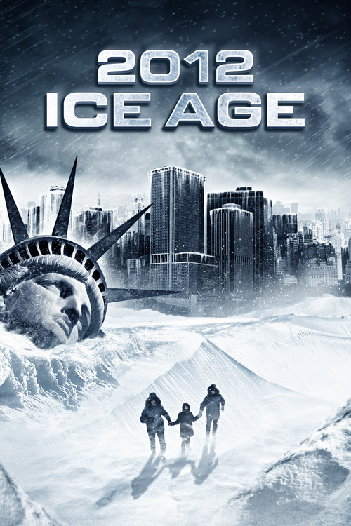 2012: Ice Age (2011) poster