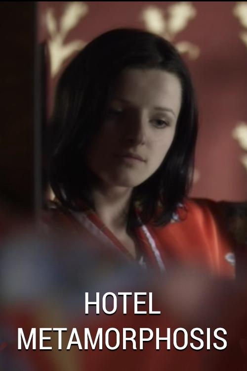 Hotel Metamorphosis (2013) poster