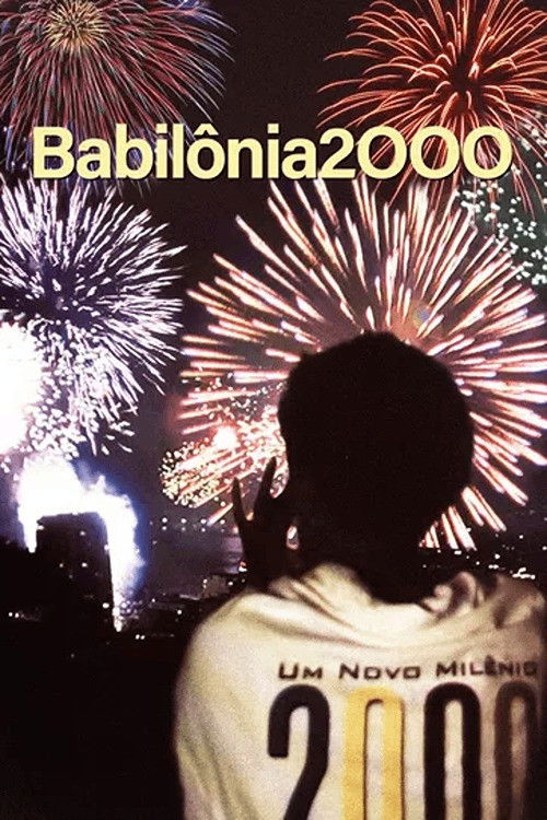 Babilônia 2000 (2001) poster