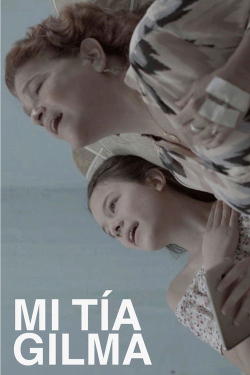 My Aunt Gilma (2023) poster