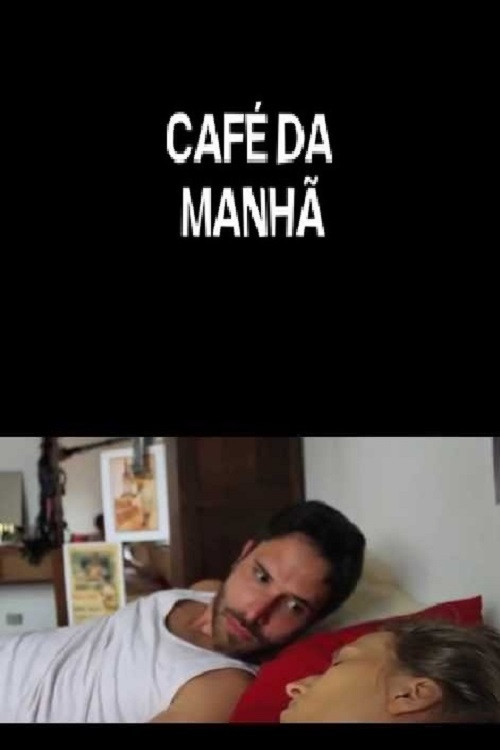 Café da Manhã (2012) poster