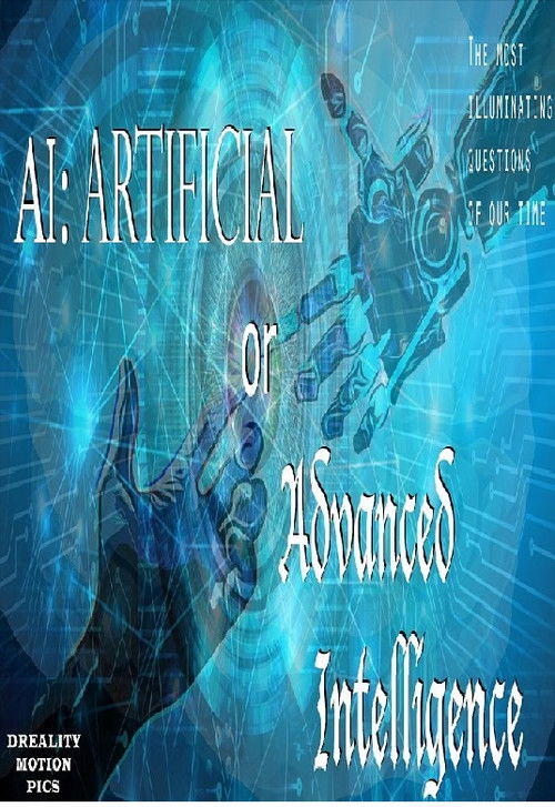 AI: Artificial or ADVANCED Intelligence (2020) poster