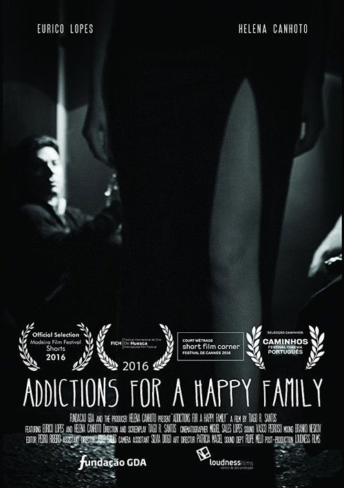 Addictions for a Happy Family (2016) poster