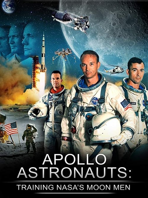 Apollo Astronauts: Training NASA's Moon Men (2015) poster