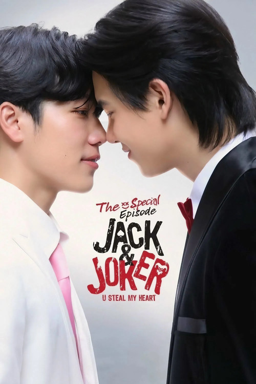Jack & Joker: U Steal My Heart! -  Special (2025) poster