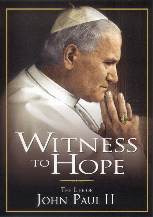 Witness to Hope: The Life of Karol Wojtyla, Pope John Paul II (2002) poster