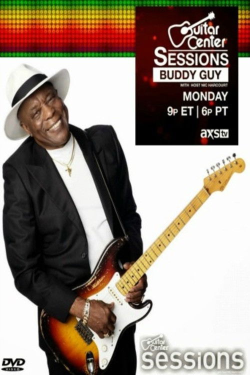 Buddy Guy - Guitar Center Sessions (2010) poster