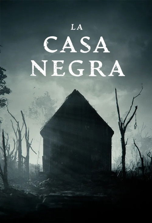 La casa negra (2025) poster