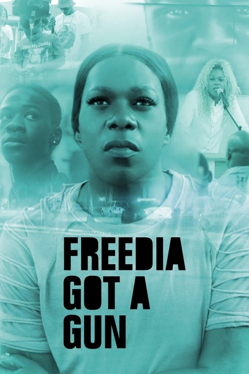 Freedia Got a Gun (2020) poster