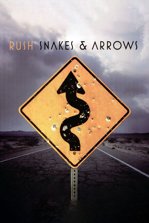 Rush - Snakes & Arrows Live (2008) poster
