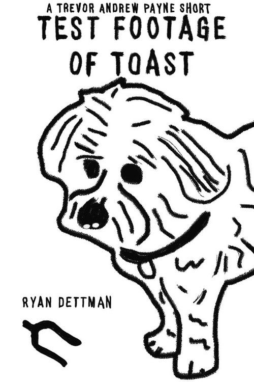 Test Footage of Toast (2022) poster