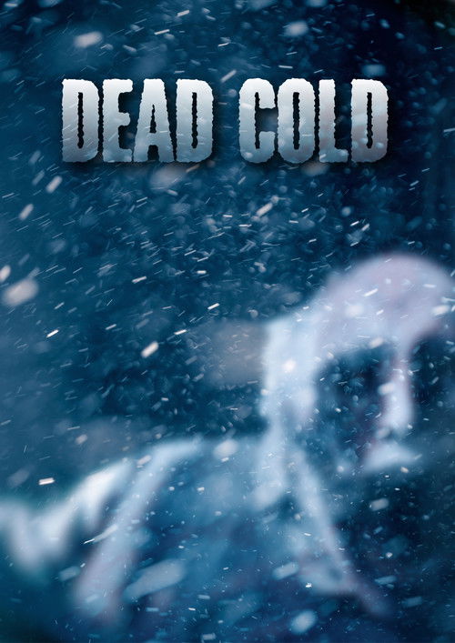 Dead Cold (2025) poster