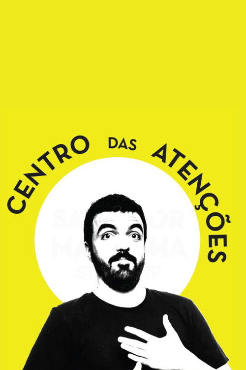 Salvador Martinha: Centro das Atenções (2018) poster