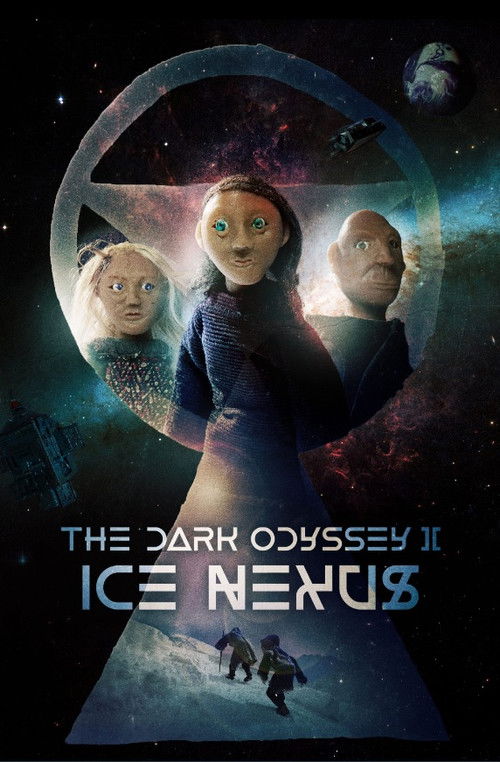 The Dark Odyssey 2: Ice Nexus (2022) poster