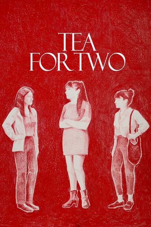 Tea for Two (2018) poster