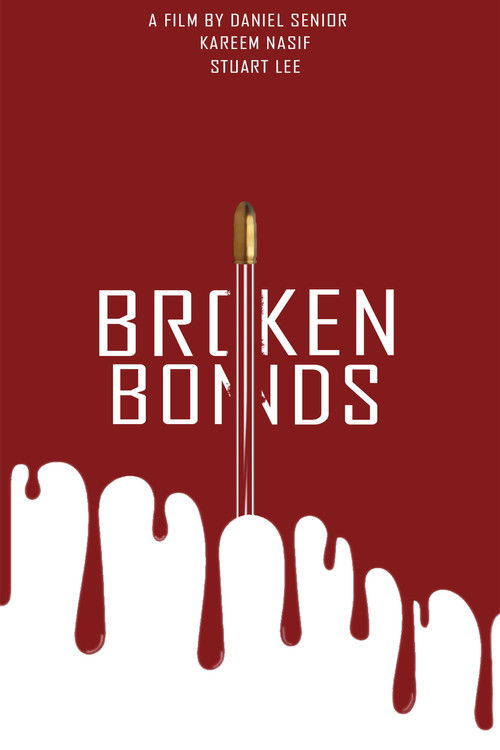 Broken Bonds (2021) poster