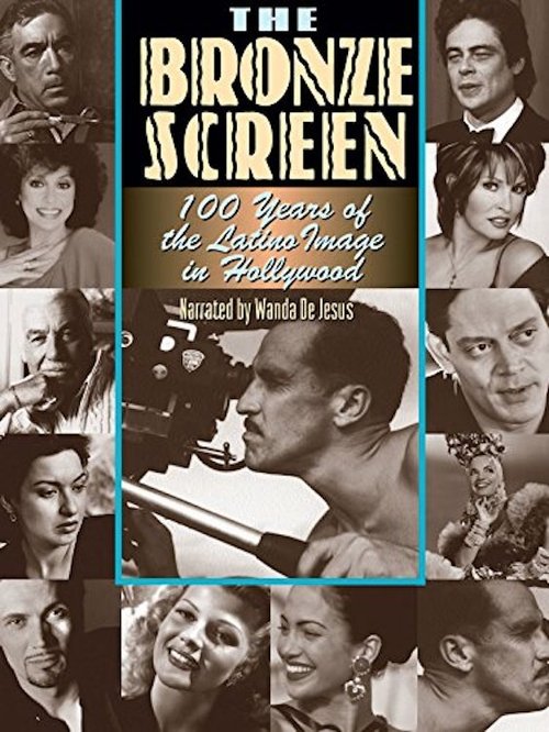 The Bronze Screen: 100 Years of the Latino Image in American Cinema (2002) poster